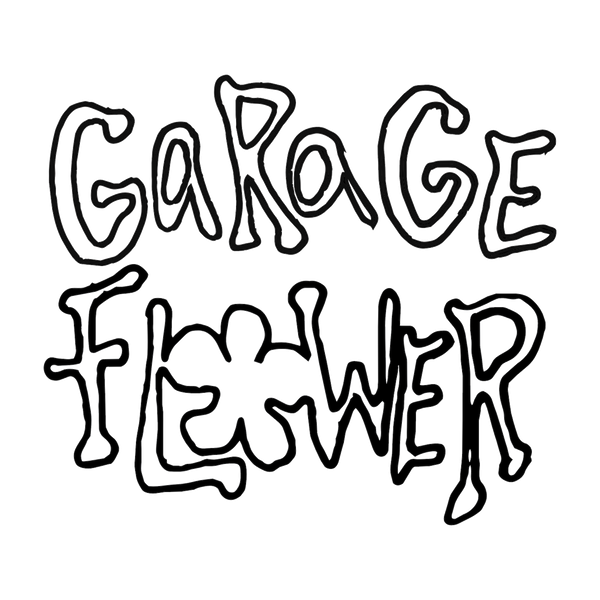 Garage Flower